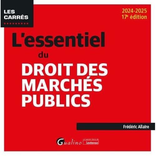 L'essentiel Du Droit Des Marchés Publics