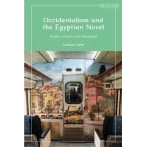 Occidentalism And The Egyptian Novel