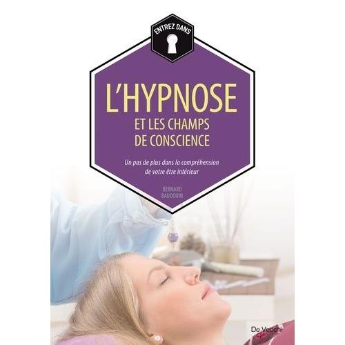 L'hypnose Et Les Champs De Conscience