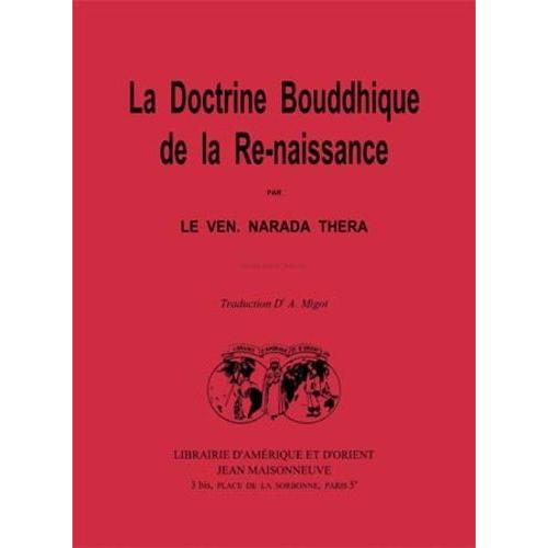 La Doctrine Bouddhique De La Re-Naissance