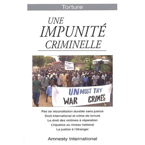 Torture - Une Impunité Criminelle