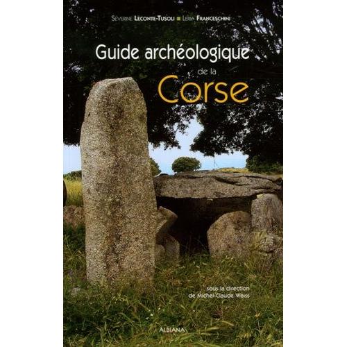 Guide Archéologique De La Corse