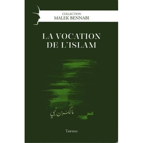 La Vocation De L'islam