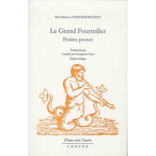 Le Grand Fourmilier - Petites Proses
