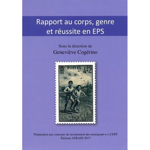 Rapport Au Corps, Genre Et Réussite En Eps - Préparation Aux Concours De Recrutement Des Enseignant-E-S D'eps