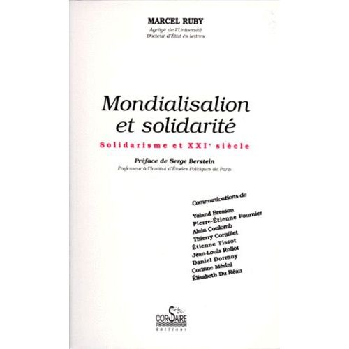 Mondialisation Et Solidarite - Solidarisme Et 21ème Siècle