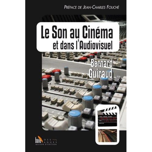 Le Son Au Cinéma Et Dans L'audiovisuel