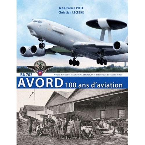 Avord 100 Ans D'aviation