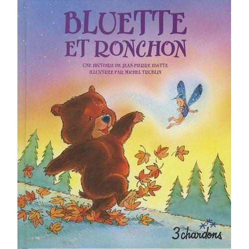 Bluette Et Ronchon - (1 Cd Audio)