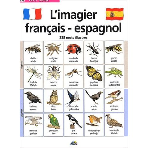 L'imagier Français-Espagnol - 225 Mots Illustrés