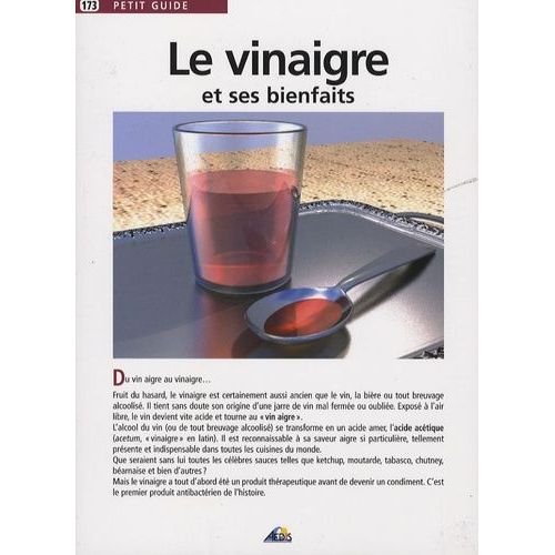 Le Vinaigre Et Ses Bienfaits