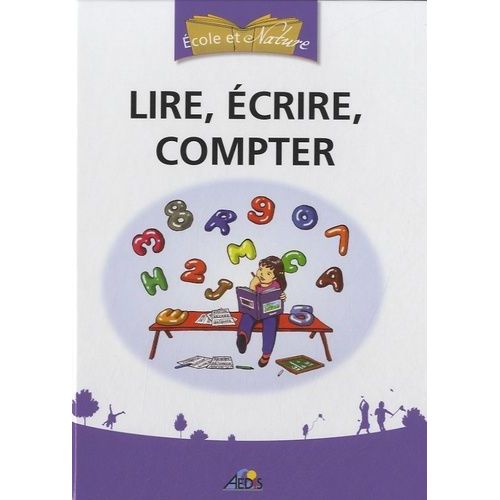 Lire, Écrire, Compter