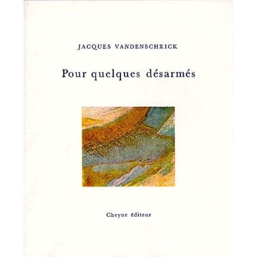 Pour Quelques Désarmés