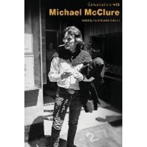 Conversations With Michael Mcclure