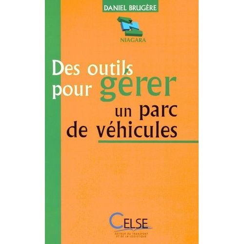 Des Outils Pour Gérer Un Parc De Véhicules