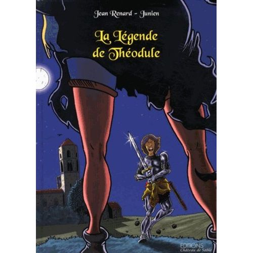 La Légende De Théodule