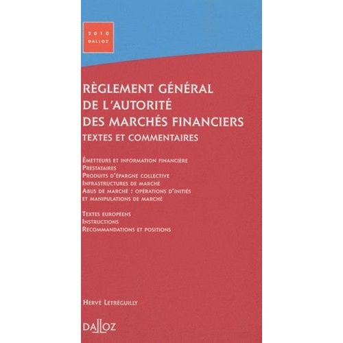 Règlement Général De L'autorité Des Marchés Financiers - Textes Et Commentaires