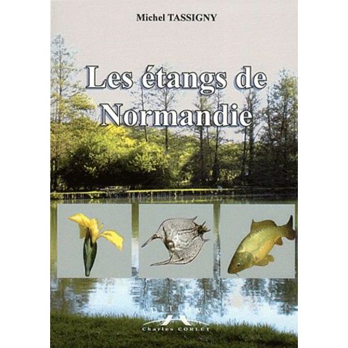 Les Étangs De Normandie