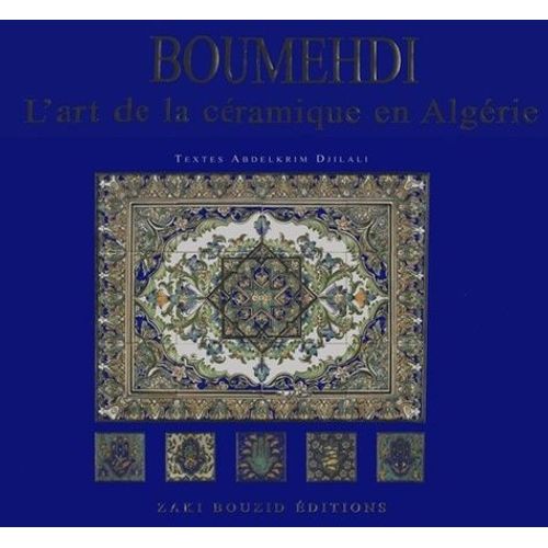 Boumehdi, Art De La Céramique En Algérie