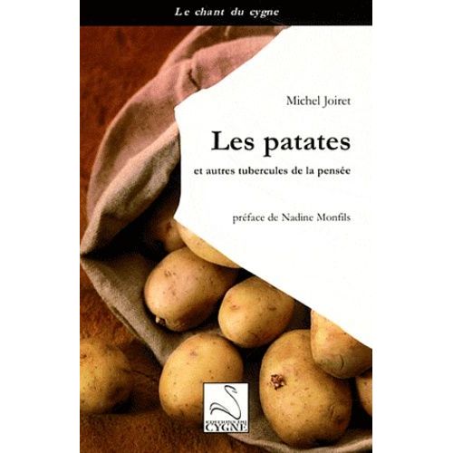 Les Patates Et Autres Tubercules De La Pensée