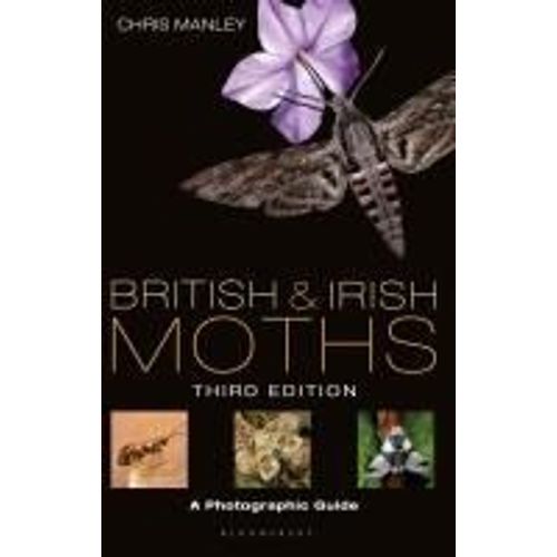 British And Irish Moths: Third Edition