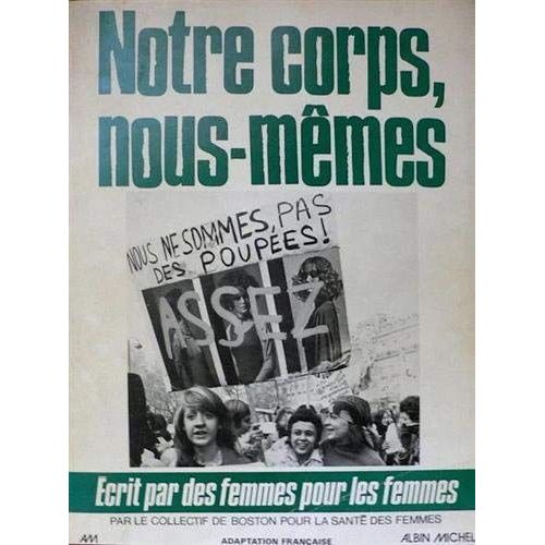 Notre Corps, Nous-Mêmes.