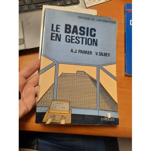 Le Basic En Gestion - Traduit De L'américain Par Gilbert Quaneaux