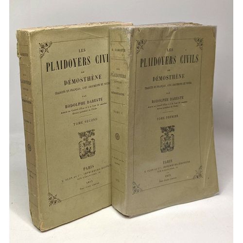 Les Plaidoyers Civils De Démosthène - Tome Premier Et Second