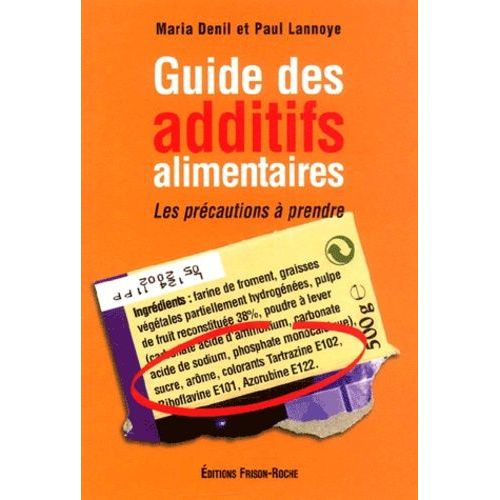 Guide Des Additifs Alimentaires