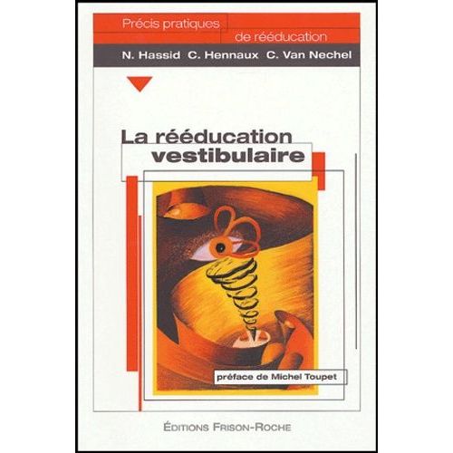 La Rééducation Vestibulaire