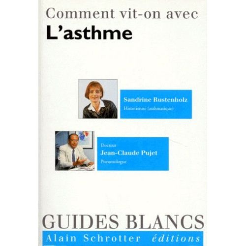 Comment Vit-On Avec L'asthme