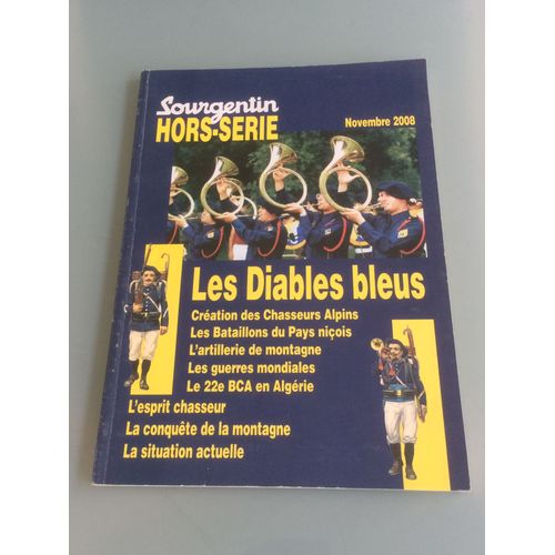 Revue "Lou Sourgentin" N. Hors-Série "Les Diables Bleus"