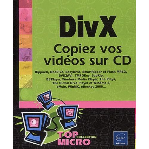 Divx - Copiez Vos Vidéos Sur Cd