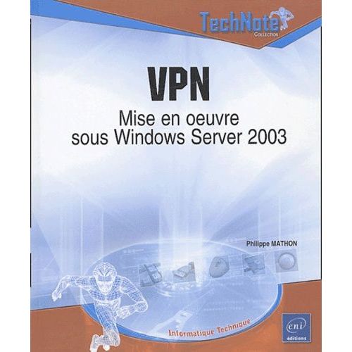 Vpn - Mise En Oeuvre Sous Windows Server 2003