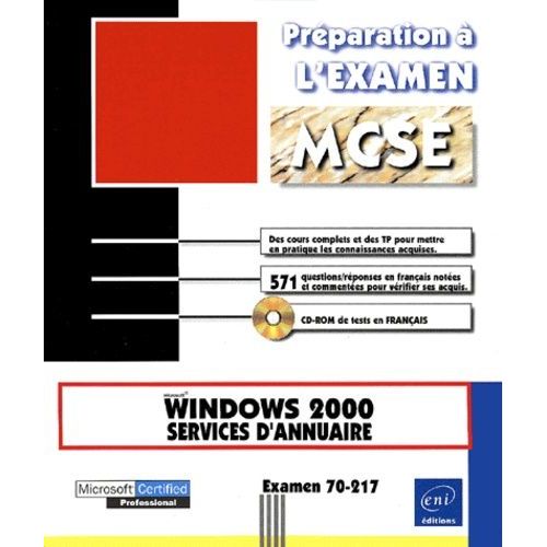 Windows 2000 Services D'annuaire - Examen 70-217 (1 Cd-Rom)