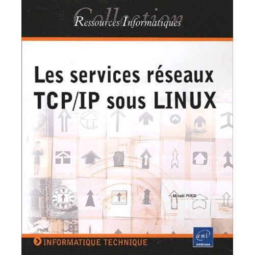 Les Services Réseaux Tcp/Ip Sous Linux