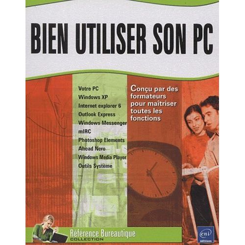 Bien Utiliser Son Pc