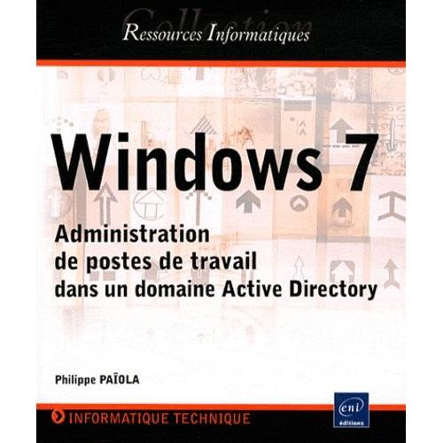 Windows 7 - Administration De Postes De Travail Dans Un Domaine Active Directory