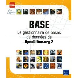 Base - Le Gestionnaire De Bases De Données De Openoffice.Org 2