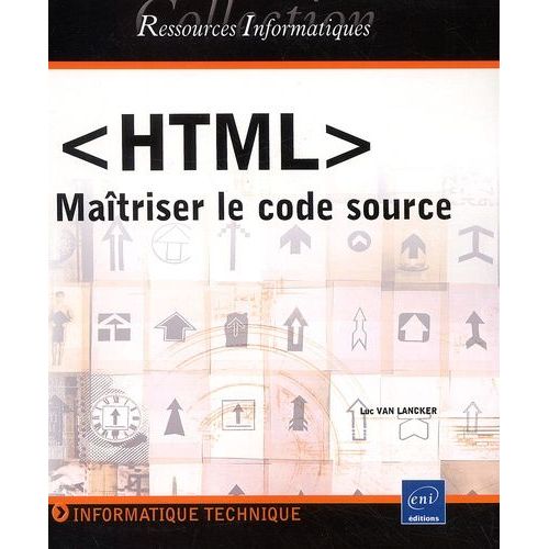 Html - Maîtriser Le Code Source