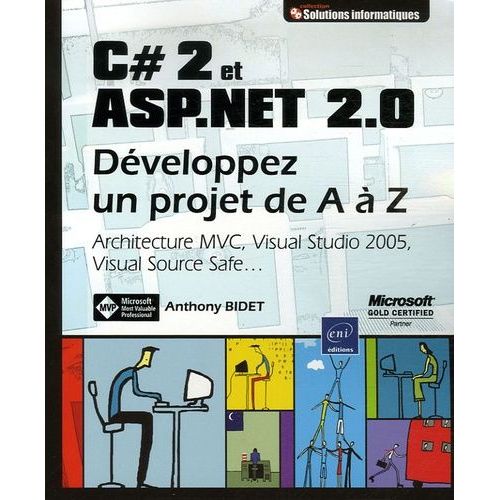 C#2 Et Asp.Net 2.0 - Développez Un Projet De A À Z