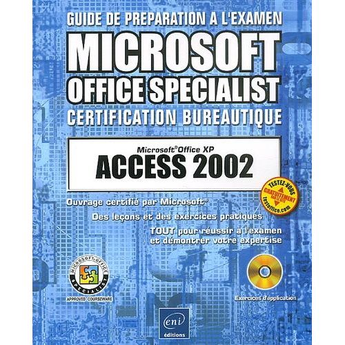 Access 2002 - Avec Cd-Rom