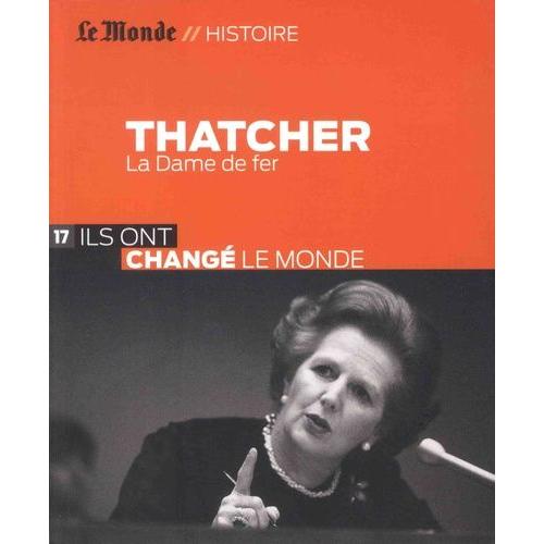 Thatcher - La Dame De Fer