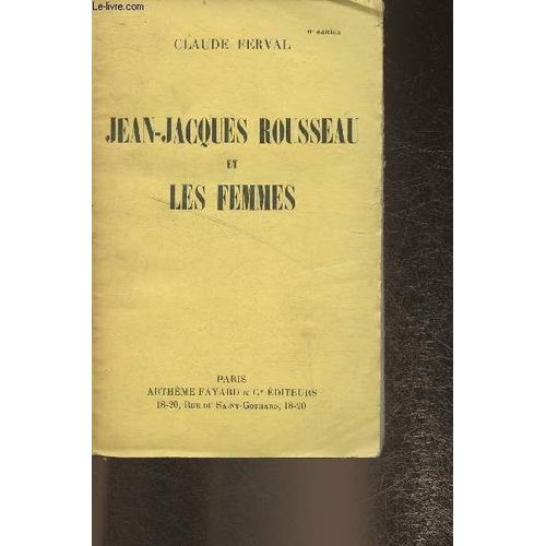 Jean-Jacques Rousseau Et Les Femmes