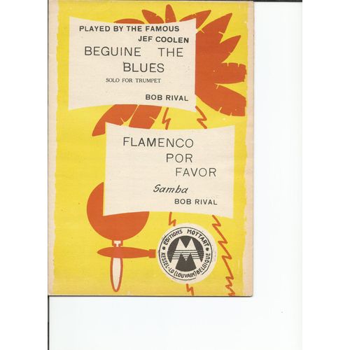Béguine The Blues (Solo For Trumpet) + Flamenco Por Favor (Samba)