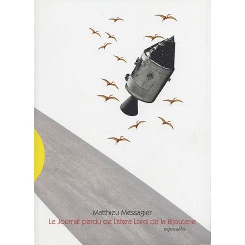 Le Journal Perdu De Littera Lord De La Bijouterie