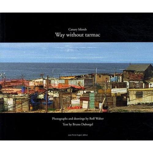 Way Without Tarmac - Canary Islands