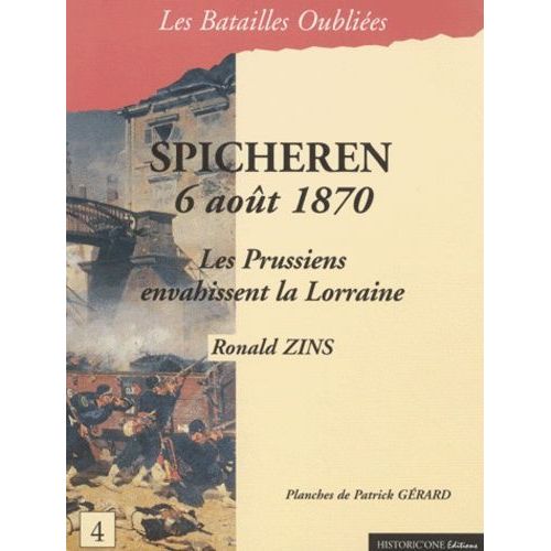 Spicheren - 6 Août 1870