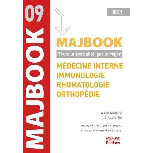 Médecine Interne, Immunologie, Rhumatologie, Orthopédie - Toute La Spécialité, Par Le Major