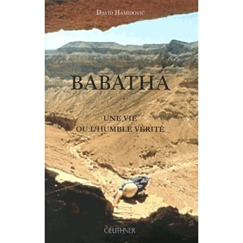 Babatha - Une Vie Ou L'humble Vérité